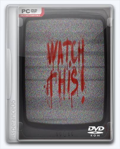Watch This! RePack от Xatab на русском