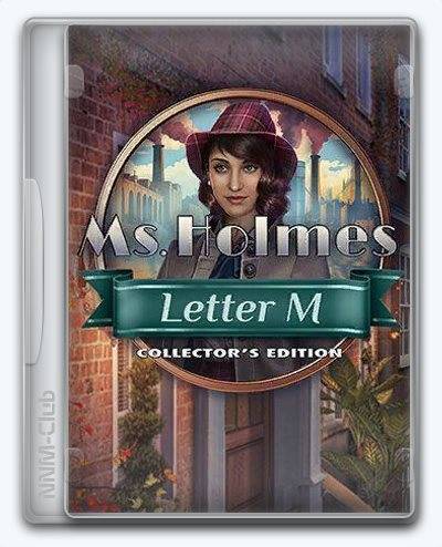 Ms. Holmes 6  Letter M RePack (RUS) со всеми DLC