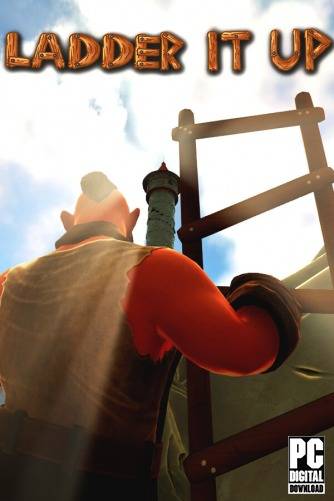 Ladder it Up! RePack (RUS) со всеми DLC