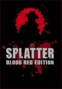 Splatter  Blood Red Edition RePack от Xatab на русском