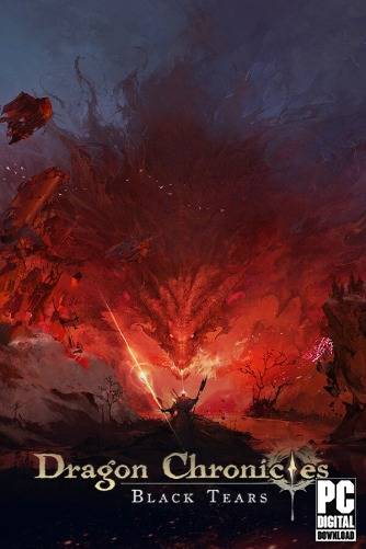Dragon Chronicles  Black Tears RePack (RUS) со всеми DLC