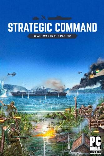 Strategic Command WWII  War in the Pacific RePack (RUS) со всеми DLC