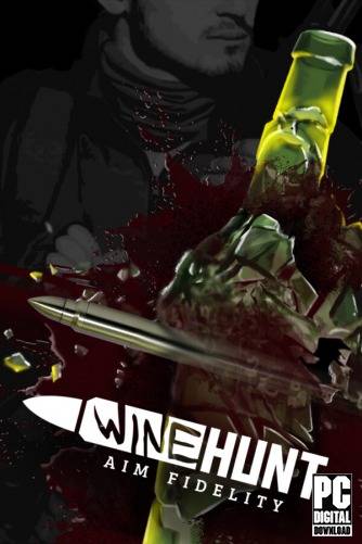 Wine Hunt  Aim Fidelity RePack (RUS) со всеми дополнениями
