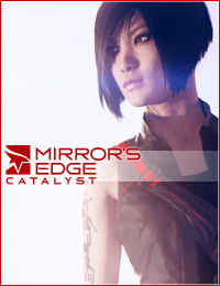 Mirror's Edge Catalyst RePack от Xatab на русском