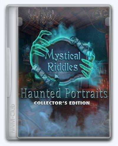 Mystical Riddles 5  Haunted Portraits RePack (RUS) со всеми дополнениями