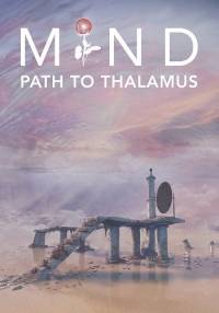 MIND Path to Thalamus Enhanced Edition RePack от Xatab на русском