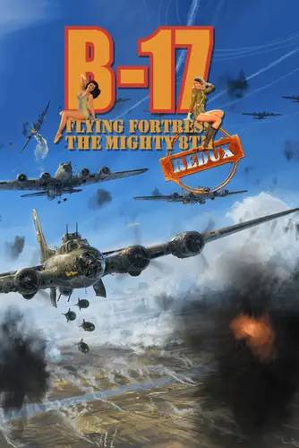 B-17 Flying Fortress   The Mighty 8th Redux RePack (RUS) со всеми дополнениями