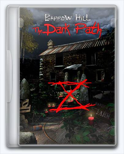Barrow Hill  The Dark Path RePack от Xatab на русском