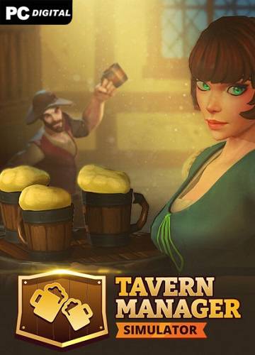 Tavern Manager Simulator RePack (RUS) со всеми дополнениями
