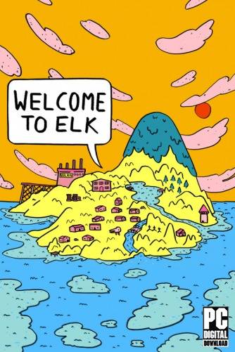 Welcome to Elk RePack (RUS) со всеми дополнениями