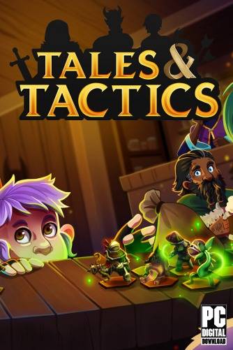 Tales and Tactics Tales & Tactics RePack (RUS) со всеми дополнениями