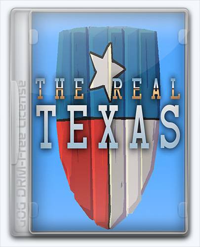 The Real Texas RePack от Xatab на русском