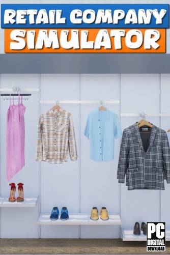 Retail Company Simulator RePack (RUS) со всеми дополнениями