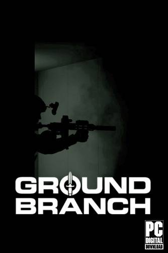 GROUND BRANCH RePack (RUS) со всеми дополнениями