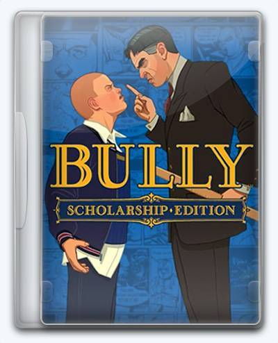 Bully RePack (RUS) со всеми дополнениями