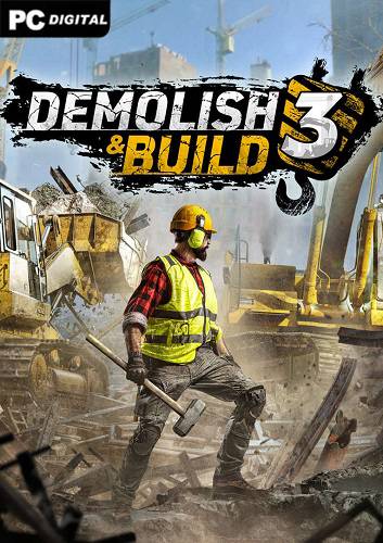 Demolish & Build 3 RePack (RUS) ΡΠΎ Π²ΡΠ΅ΠΌΠΈ Π΄ΠΎΠΏΠΎΠ»Π½Π΅Π½ΠΈΡΠΌΠΈ