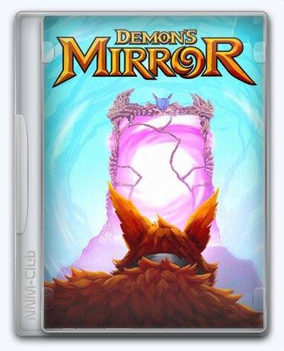 Demon's Mirror RePack (RUS) со всеми дополнениями