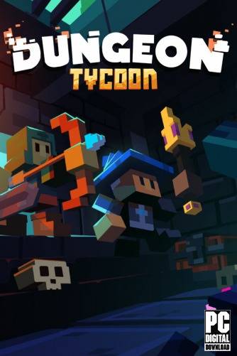 Dungeon Tycoon RePack (RUS) со всеми дополнениями