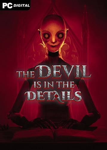 The Devil is in the Details RePack (RUS) со всеми дополнениями