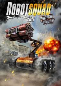 Robot Squad Simulator 2017 RePack от Xatab на русском