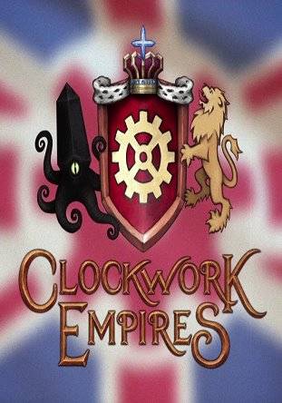 Clockwork Empires RePack от Xatab на русском