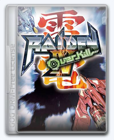Raiden IV OverKill RePack от Xatab на русском