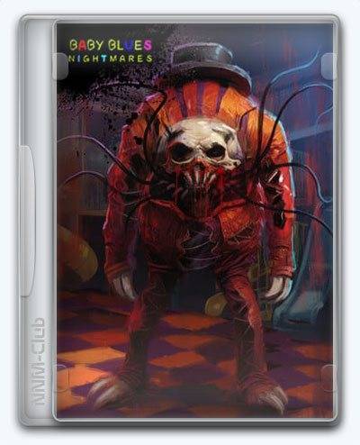 Baby Blues Nightmares - Toddler Horror Game RePack (RUS) со всеми дополнениями