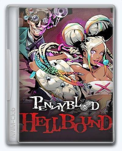 Penny Blood  Hellbound RePack (RUS) со всеми дополнениями