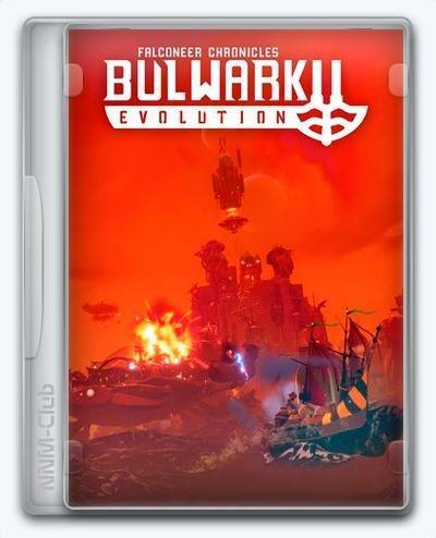 Bulwark Evolution  Falconeer Chronicles RePack (RUS) со всеми дополнениями