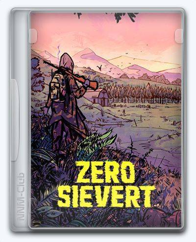 ZERO Sievert RePack (RUS) со всеми дополнениями