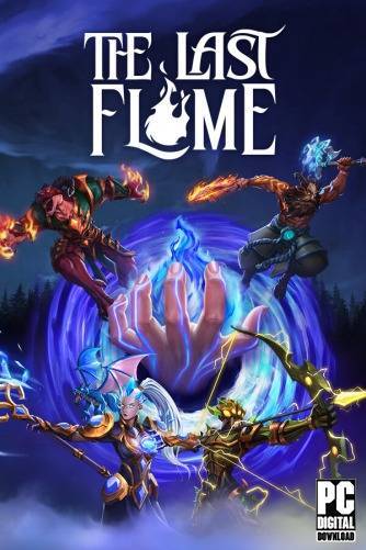 The Last Flame RePack (RUS) ΡΠΎ Π²ΡΠ΅ΠΌΠΈ Π΄ΠΎΠΏΠΎΠ»Π½Π΅Π½ΠΈΡΠΌΠΈ