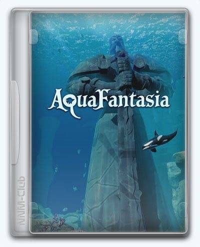 AquaFantasia RePack (RUS) со всеми дополнениями