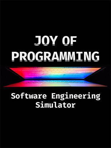 JOY OF PROGRAMMING - Software Engineering Simulator RePack (RUS) со всеми дополнениями