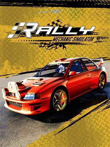 Rally Mechanic Simulator RePack (RUS) со всеми дополнениями