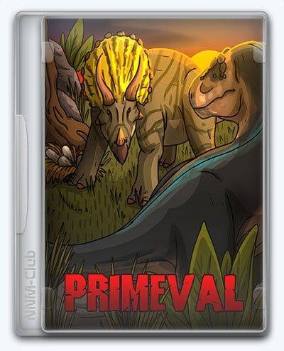 Primeval RePack (RUS) со всеми дополнениями