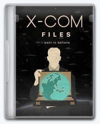 The X-Com Files  Exotic Energy RePack (RUS) со всеми дополнениями