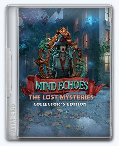 Mind Echoes  The Lost Mysteries RePack (RUS) со всеми дополнениями