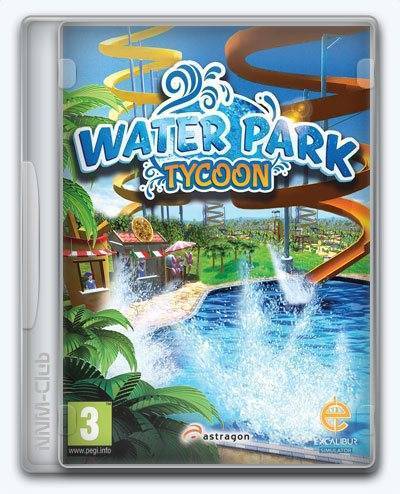 Water Park Tycoon RePack (RUS) со всеми дополнениями