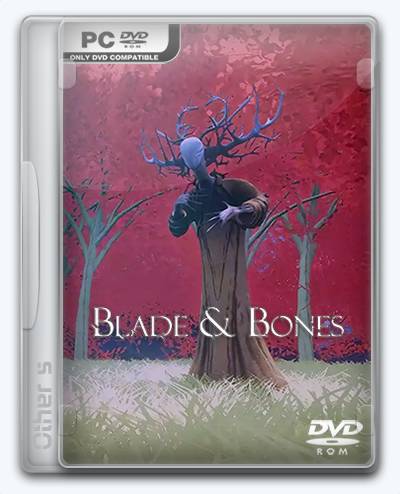 Blade & Bones RePack от Xatab на русском