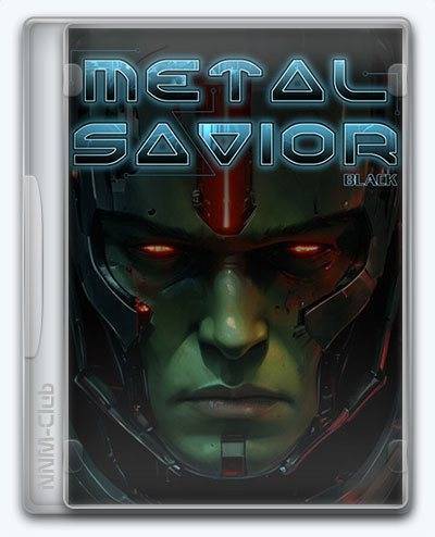 Metal Savior Black RePack (RUS) со всеми дополнениями