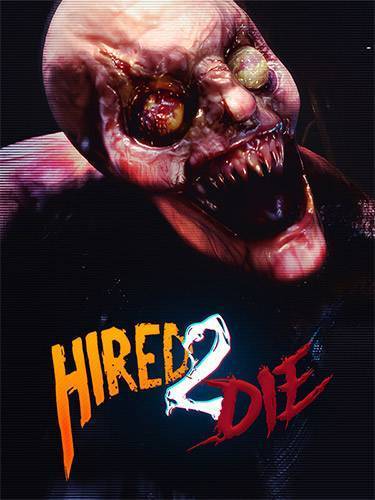 Hired 2 Die RePack (RUS) ΡΠΎ Π²ΡΠ΅ΠΌΠΈ Π΄ΠΎΠΏΠΎΠ»Π½Π΅Π½ΠΈΡΠΌΠΈ