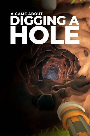 A Game About Digging A Hole RePack (RUS) со всеми дополнениями