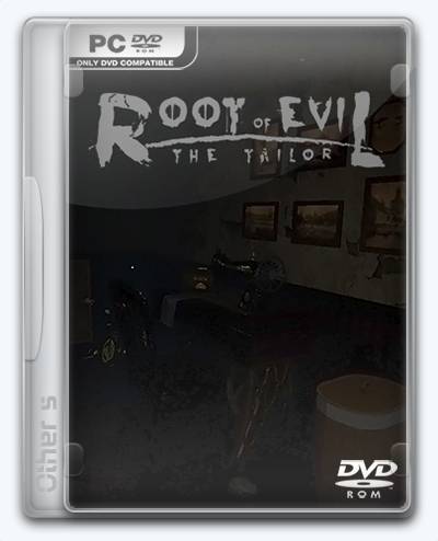 Root Of Evil The Tailor RePack от Xatab на русском