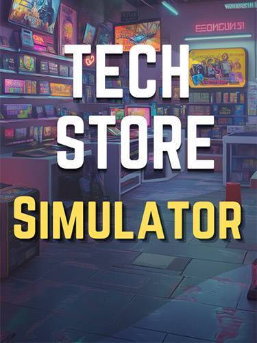 Tech Store Simulator RePack (RUS) со всеми дополнениями