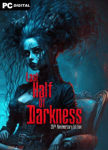 Last Half of Darkness RePack (RUS) со всеми дополнениями