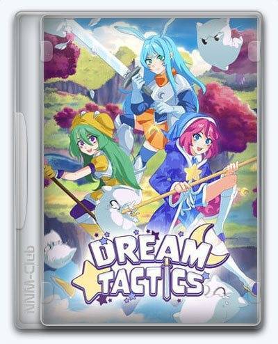 Dream Tactics RePack (RUS) со всеми дополнениями
