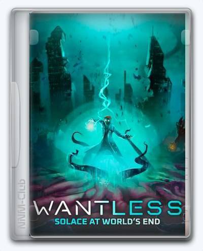 Wantless Solace at World’s End RePack (RUS) со всеми дополнениями