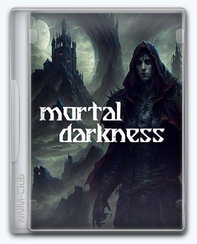 Mortal Darkness RePack (RUS) ΡΠΎ Π²ΡΠ΅ΠΌΠΈ Π΄ΠΎΠΏΠΎΠ»Π½Π΅Π½ΠΈΡΠΌΠΈ