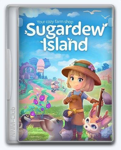 Sugardew Island  Your Cozy Farm Shop RePack (RUS) со всеми дополнениями