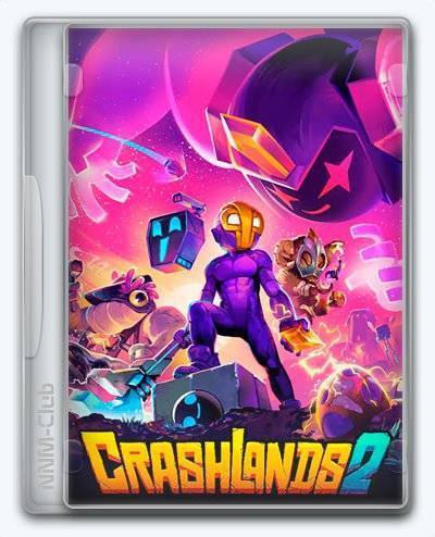 Crashlands 2 RePack (RUS) со всеми дополнениями